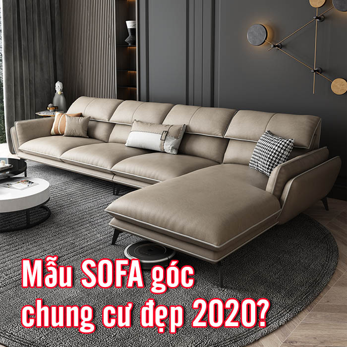Mẫu sofa góc chung cư đẹp 2020